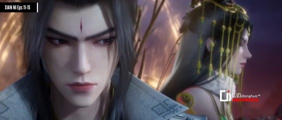 [ Xian Ni ] Renegade Immortal Episode 11-15 Sub Indonesia