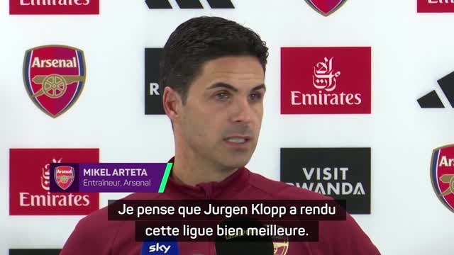Arsenal - Arteta : Klopp a rendu la Premier League bien meilleure
