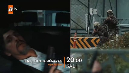Ben Bu Cihana Sığmazam 55.Bölüm Fragmanı