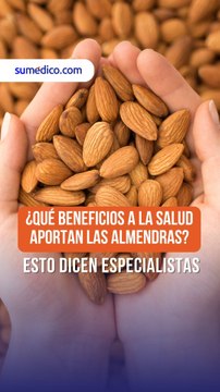 ¿Qué beneficios a la salud aportan las almendras?