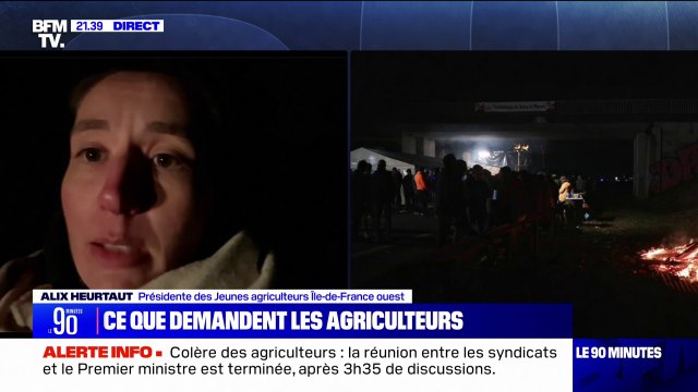 Mobilisation des agriculteurs: On ne veut pas attaquer Rungis parce que certains de nos agriculteurs travaillent avec , indique Alix Heurtaut ( Jeunes Agriculteurs Île-de-France)