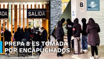 Encapuchados toman instalaciones de Prepa 8 de la UNAM