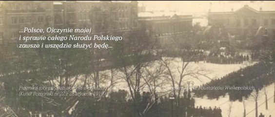 Wielkopolska... Ja Żołnierz Wojska Polskiego Przysięgam
