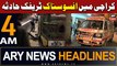 ARY News 4 AM Headlines 30th January 2024 | Terrible Traffic Accident In Karachi