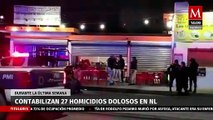 Registran 27 muertos durante una semana violenta en Nuevo León