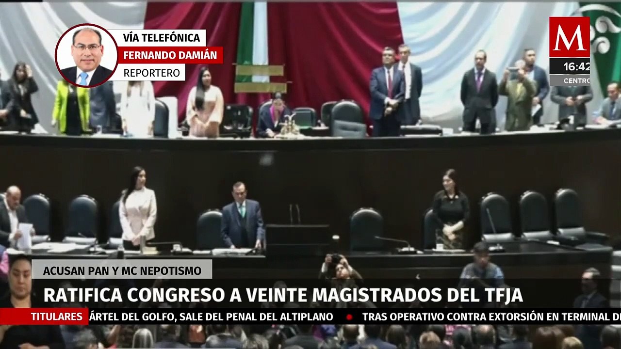 El Congreso de la Unión ratifica a 20 magistrados regionales del TFJA