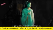 CÔ GÁI XUYÊN KHÔNG VỀ LÀM VỢ HOÀN DẾ BỆNH HOẠN