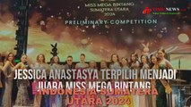 Detik-Detik Mendebarkan Saat Jessica Anastasya Terpilih Menjadi Juara Miss Mega Bintang Indonesia-Sumatera Utara 2024
