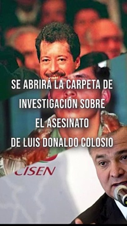 A 30 años del asesinato del candidato a presidente de México, Luis Donaldo Colosio. La Fiscalía General de la República abrirá la carpeta de investigación #TuNotiReel