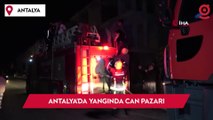 Antalya'da yangında can pazarı: 5 kişi ölümden döndü, üst katlarda mahsur kalan 6 kişiyi itfaiye merdivenle kurtardı