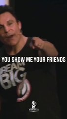 YOU SHOW ME YOUR FRIENDS - Motivational Speech #motivation #inspiration #MotiVerse #shorts