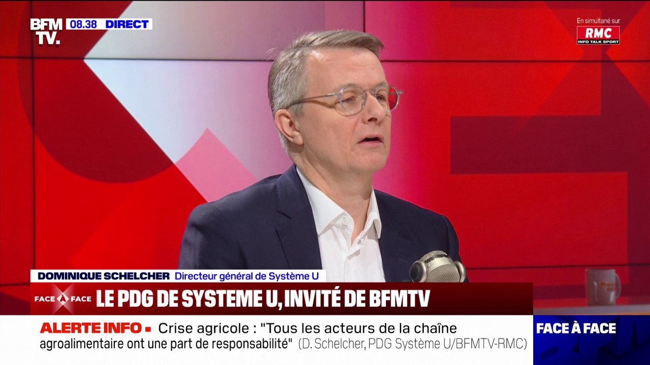 Blocages des agriculteurs: "Pour l'instant, il n'y a pas de sujets de pénuries, il n'y a pas d'inquiétudes à avoir" affirme Dominique Schelcher