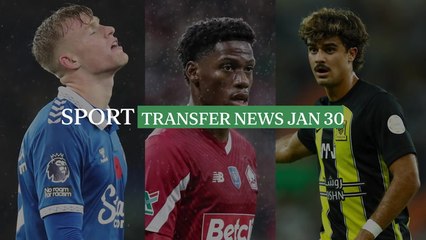 Transfer News – January 30 📝