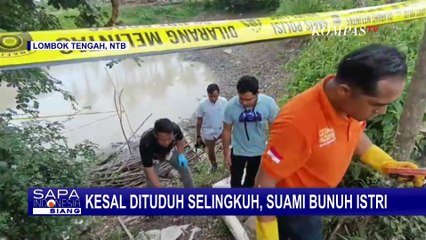 Skenario Laporan Palsu Suami yang Bunuh Istri di Lombok Tengah