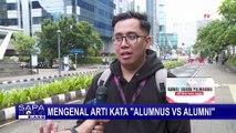 Beda Arti Alumnus dan Alumni, Tunggal Jamak untuk Lulusan Pendidikan - SELASA BAHASA