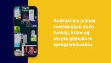 Ukryte funkcje systemu Android