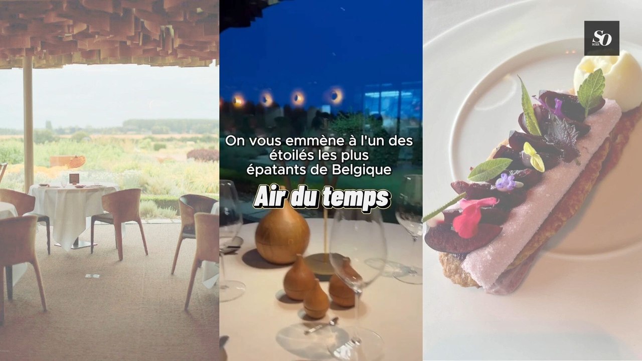 L’Air du Temps, sans doute l’un des étoilés belges les plus épatants