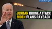 Jordan: US ‘Possibly’ Planning Strikes on Iran Proxies in Coming Days| Oneindia