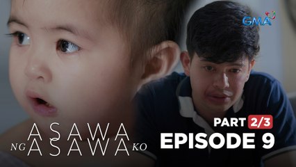 Asawa Ng Asawa Ko: Jordan runs away with Tori! (Full Episode 9 - Part 2/3)