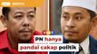 PN hanya pandai cakap politik, pemimpin Umno jawab Fadhli