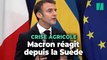 Face à la crise agricole, Macron appelle à ne 