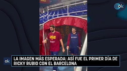 La imagen más esperada: así fue el primer día de Ricky Rubio con el Barcelona