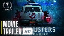 GHOSTBUSTERS: FROZEN EMPIRE | Official Trailer | CineInsider®