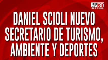 Daniel Scioli nuevo secretario de Turismo, Ambiente y Deportes
