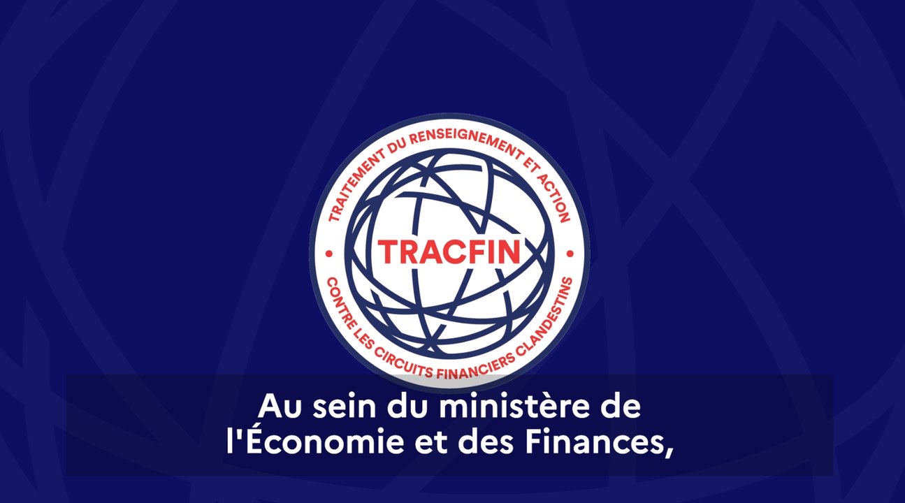Tracfin en moins de 3 minutes