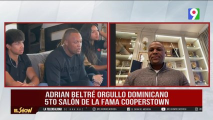 Adrián Beltré 5to Dominico en entrar al HF de Cooperstown| El Show del Mediodía