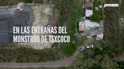 En las entrañas del monstruo de Texcoco