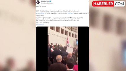 Gökhan Zan'dan "Can Atalay" tepkisi: Hataylılar bunu affetmeyecek