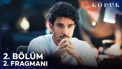 Kopuk 2. Bölüm 2. Fragmanı | "Bunun Hesabını Hepsine Soracağım”