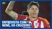 No Ataque entrevista Nenê, ex-jogador do Cruzeiro