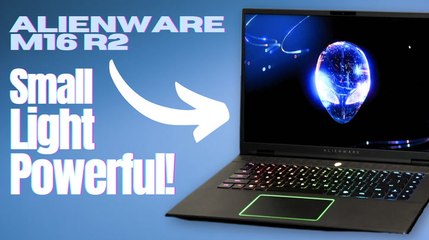 Alienware m16 R2 Laptop Review
