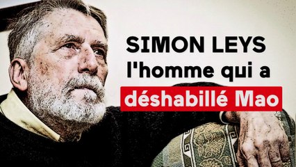 Leys, l'homme qui a déshabillé Mao