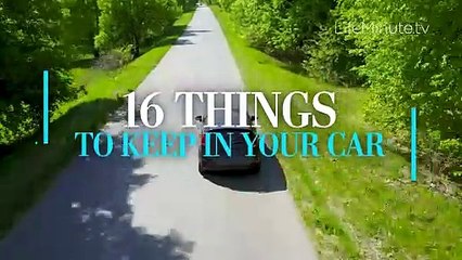 16 Things to Keep in Your Car