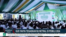 Ketum PBNU Gus Yahya Tegaskan Netralitas Nahdlatul Ulama Dalam Pemilu 2024