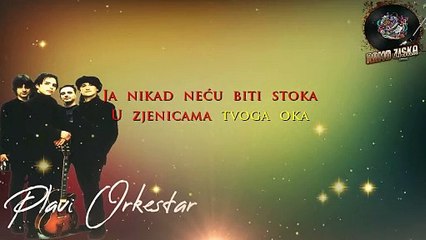 Plavi Orkestar- Bastija Karaoke