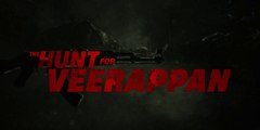 The Hunt for Veerappan S01E01 Web Series