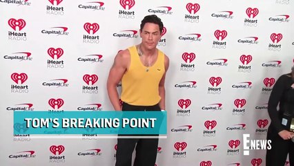 Tom Sandoval Removed GUNS from His House Amid Scandoval Breaking Point _ E! News