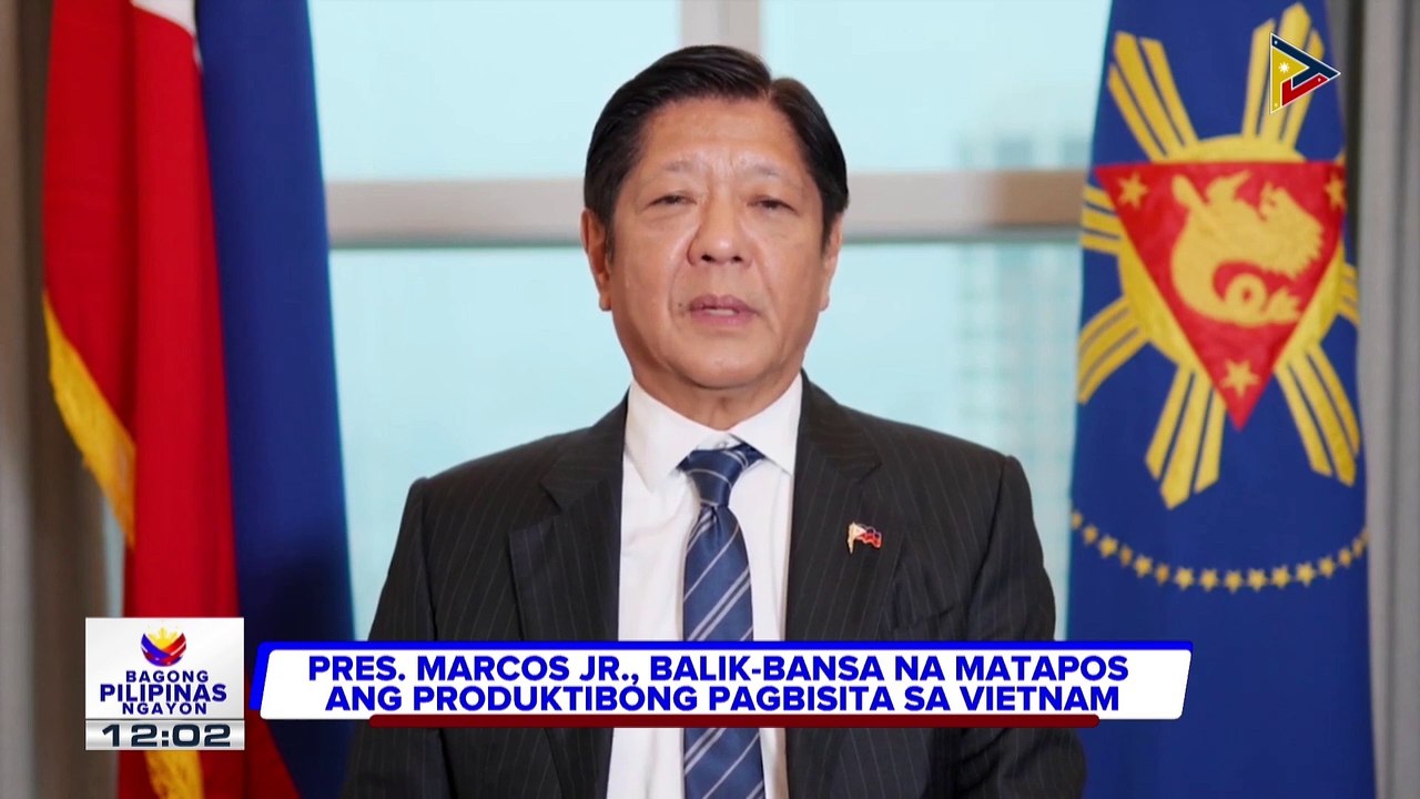 PBBM, balik-bansa na matapos ang produktibong pagbisita sa Vietnam