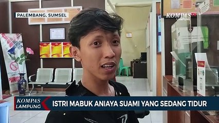 Pengaruh Miras, Istri Mabuk Aniaya Suami yang sedang Tidur