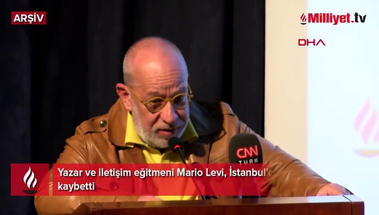 Mario Levi hayatını kaybetti