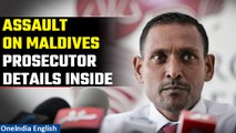 Maldives prosecutor general Hussain Shameem attacked in Male: Report | Oneindia News