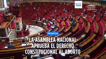 La Asamblea Nacional francesa valida una enmienda constitucional para consagrar el derecho al aborto