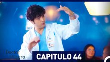 Doctor Milagro Capitulo 44 (HD)