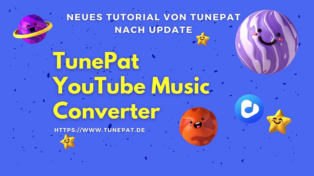 Neues Tutorial: Wie nutzt man TunePat YouTube Music Converter nach dem Update | TunePat
