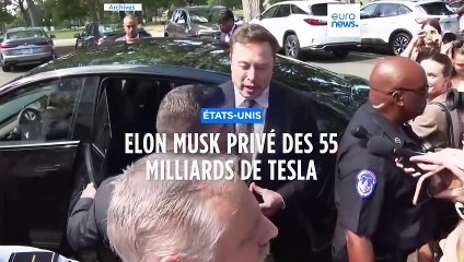 États-Unis : Elon Musk privé des 55 milliards de Tesla
