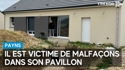 Il est victime de malfaçons dans son pavillon à Payns